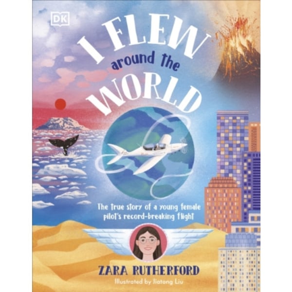 I Flew Around the World (inbunden, eng)