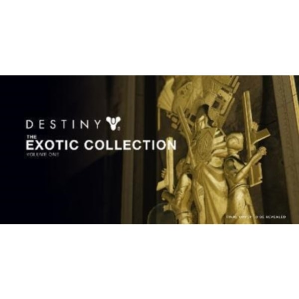 Destiny: The Exotic Collection, Volume One (inbunden, eng)