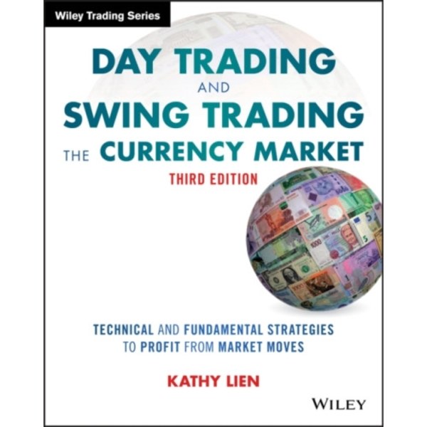 Day Trading and Swing Trading the Currency Market (häftad, eng)