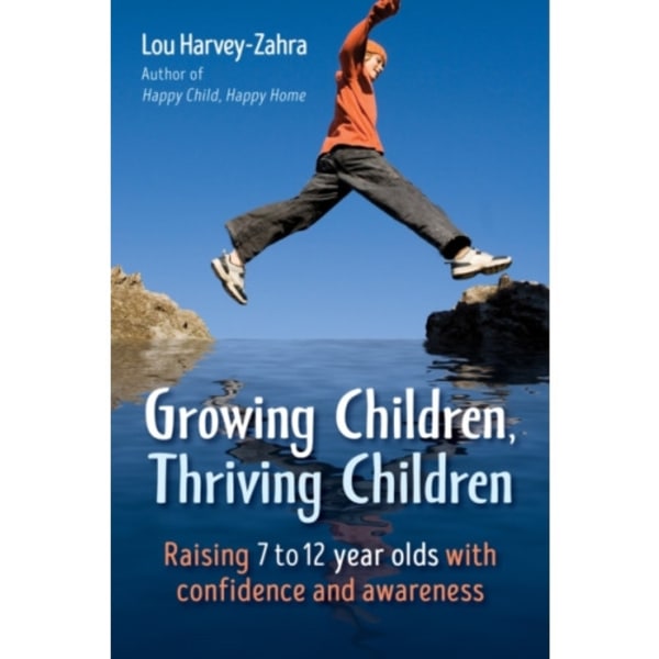 Growing Children, Thriving Children (häftad, eng)