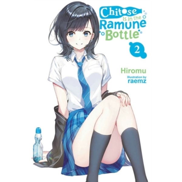 Chitose Is in the Ramune Bottle, Vol. 2 (häftad, eng)