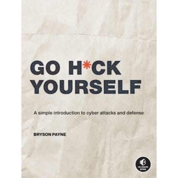 Go H*ck Yourself (häftad, eng)
