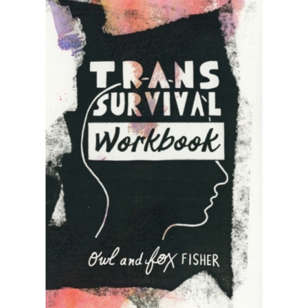 Trans Survival Workbook (häftad, eng)