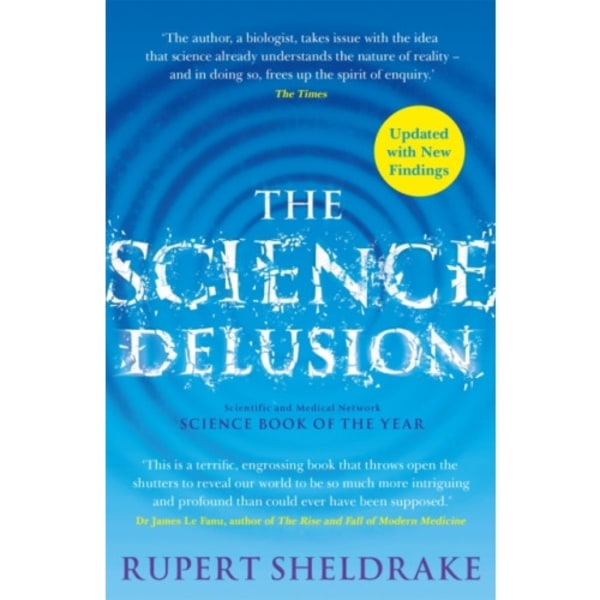 The Science Delusion (häftad, eng)