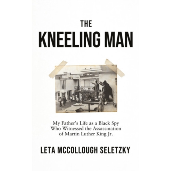 The Kneeling Man (inbunden, eng)
