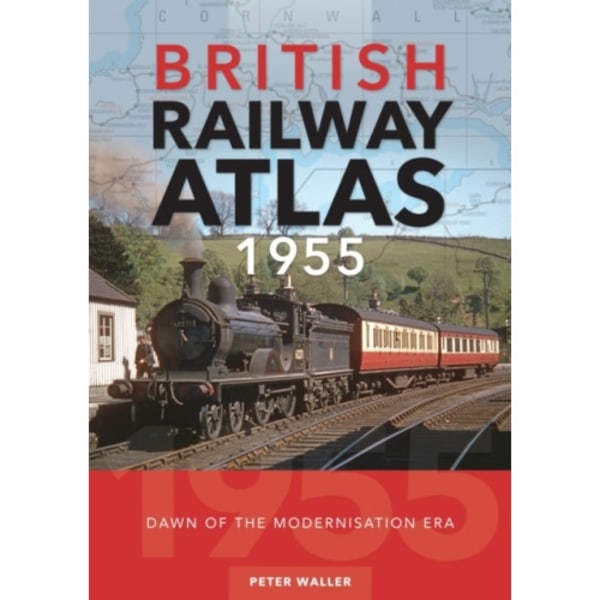 British Railway Atlas 1955 (inbunden, eng)