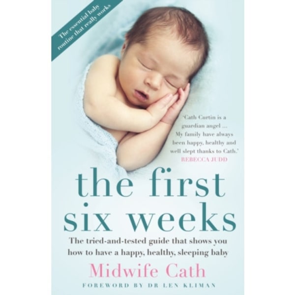 The First Six Weeks (häftad, eng)