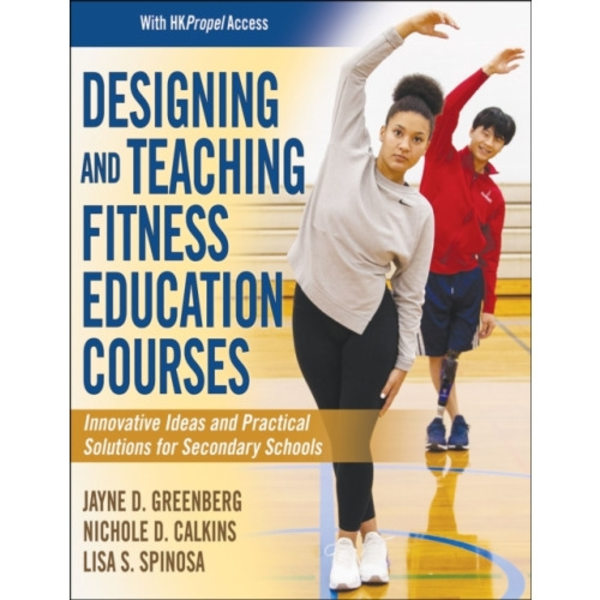 Designing and Teaching Fitness Education Courses (häftad, eng)