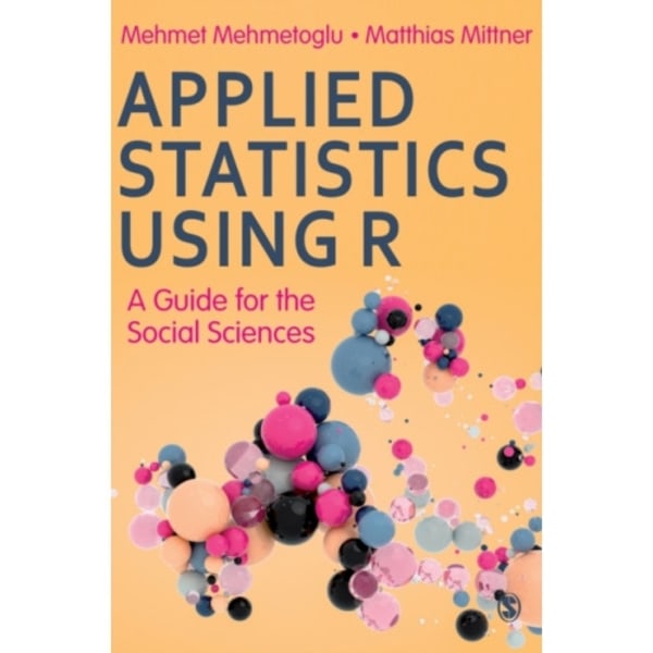 Applied Statistics Using R (häftad, eng)