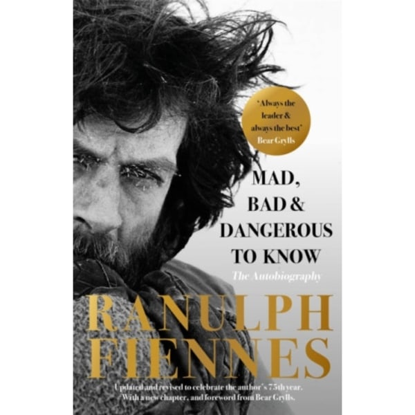 Mad, Bad and Dangerous to Know (häftad, eng)