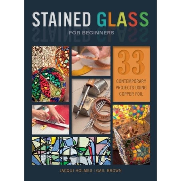Stained Glass For Beginners (häftad, eng)