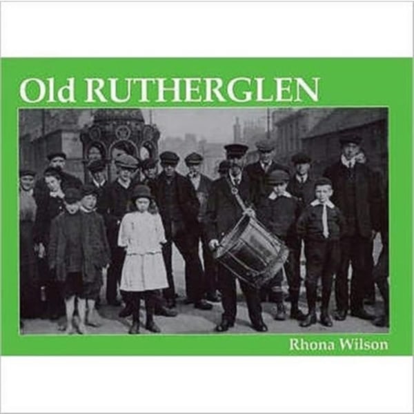 Old Rutherglen (häftad, eng)