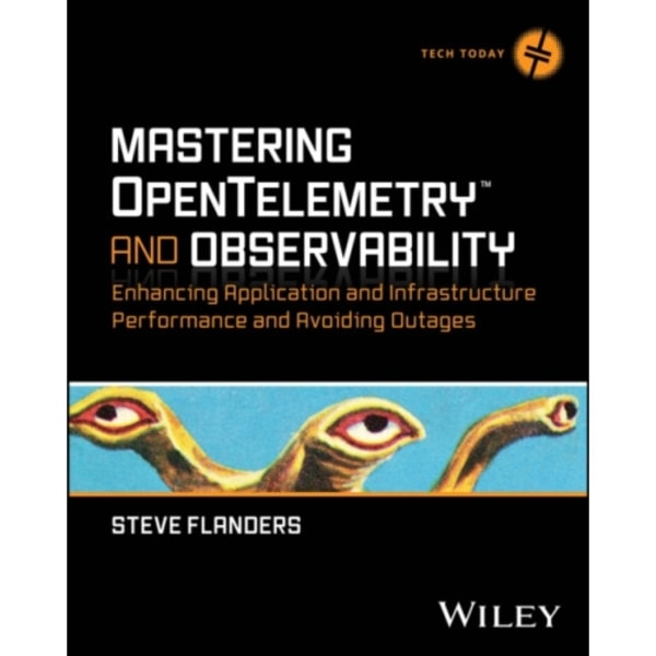 Mastering OpenTelemetry and Observability (häftad, eng)