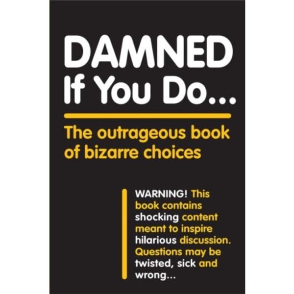 Damned If You Do . . . (häftad, eng)