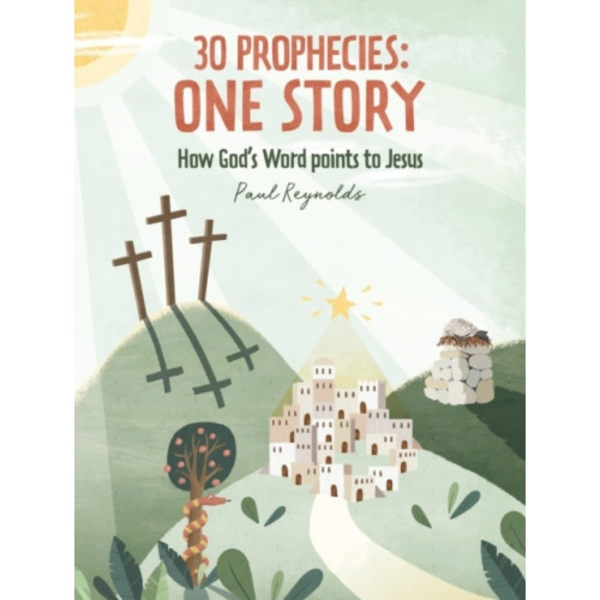 30 Prophecies: One Story (inbunden, eng)
