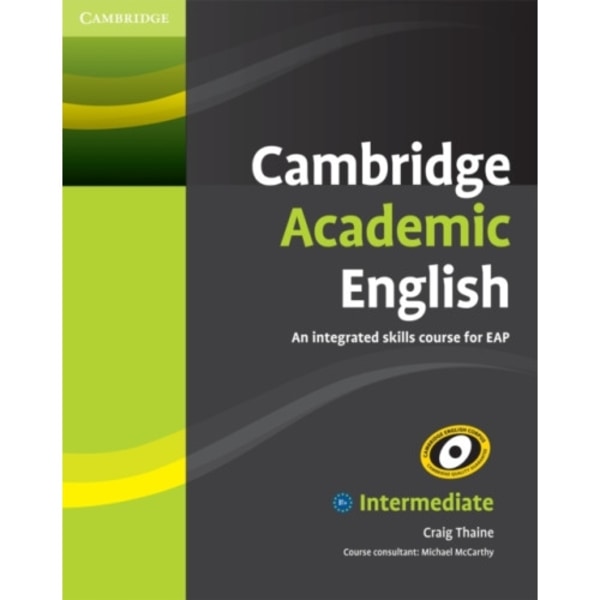 Cambridge Academic English B1+ Intermediate Student's Book (häftad, eng)