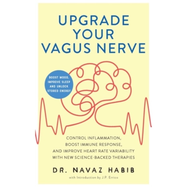 Upgrade Your Vagus Nerve (häftad, eng)