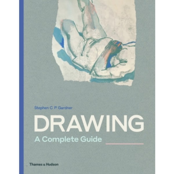 Drawing: A Complete Guide (häftad, eng)