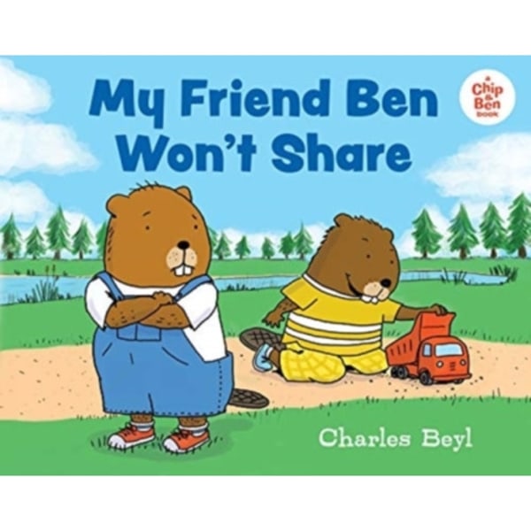 MY FRIEND BEN WONT SHARE (inbunden, eng)