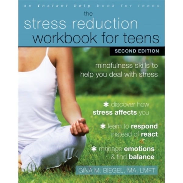 Stress Reduction Workbook for Teens, 2nd Edition (häftad, eng)