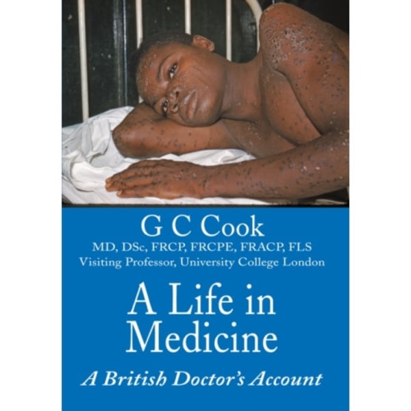 A Life in Medicine (inbunden, eng)