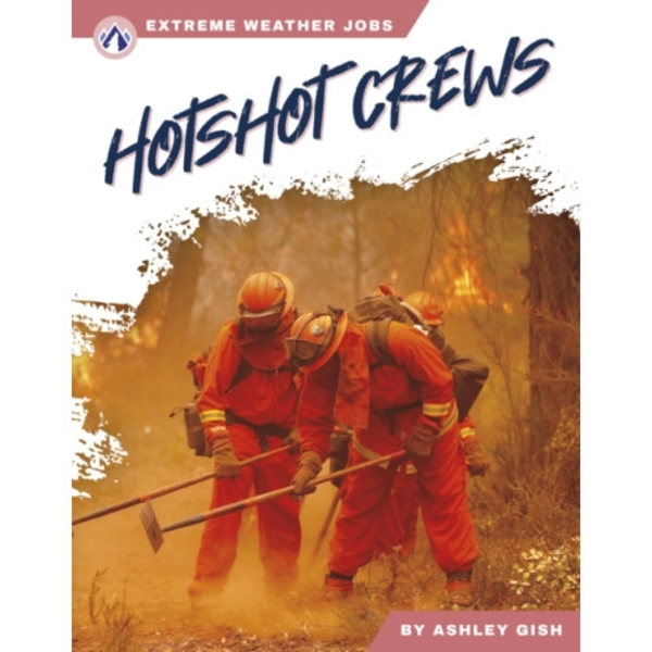 Hotshot Crews (inbunden, eng)