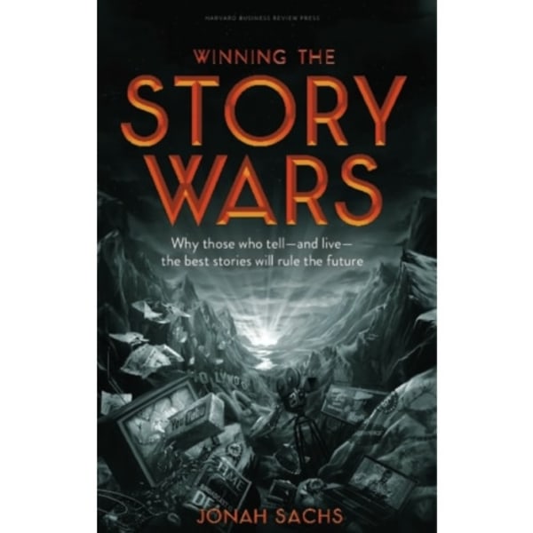 Winning the Story Wars (inbunden, eng)