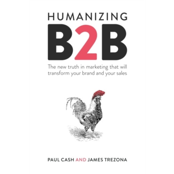 Humanizing B2B (häftad, eng)