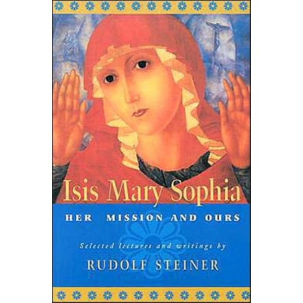 ISIS Mary Sophia (häftad, eng)