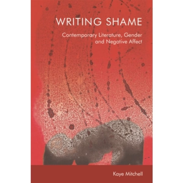 Writing Shame (häftad, eng)