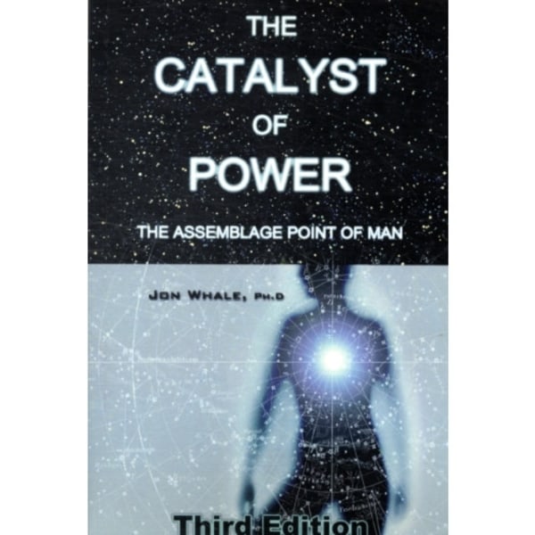 The Catalyst of Power (häftad, eng)
