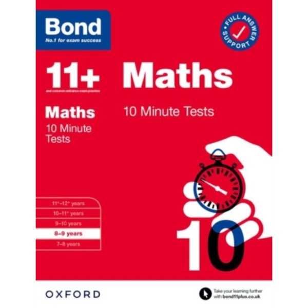 Bond 11+: Bond 11+ Maths 10 Minute Tests with Answer Support 8-9 years (häftad, eng)