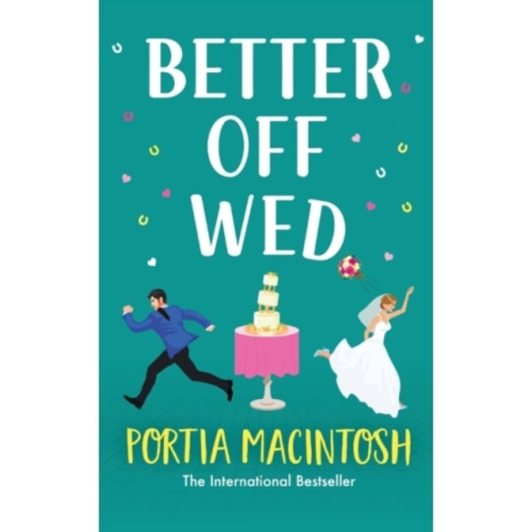 Better Off Wed (inbunden, eng)