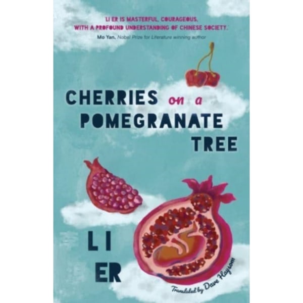 Cherries on a Pomegranate Tree (inbunden, eng)
