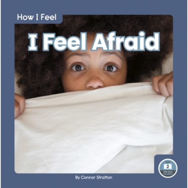 I Feel Afraid (inbunden, eng)