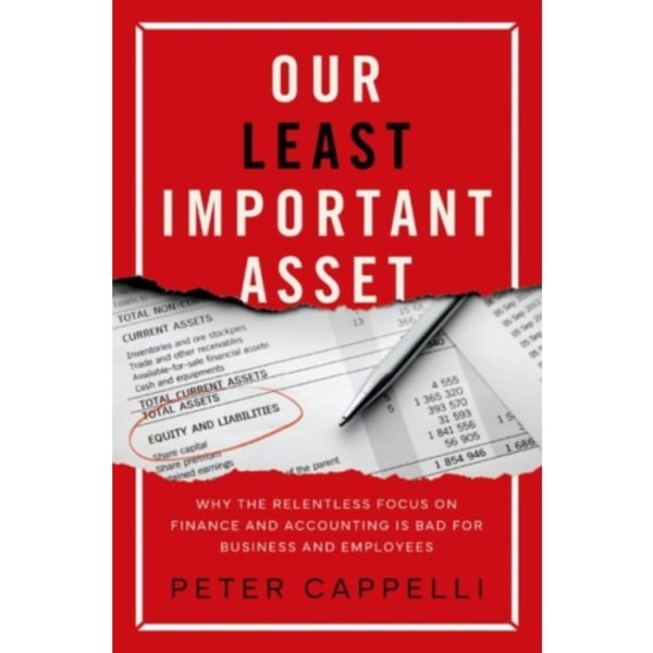 Our Least Important Asset (inbunden, eng)