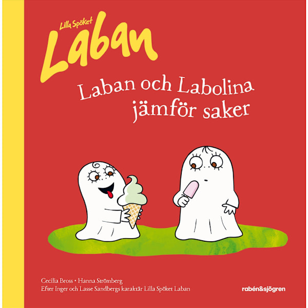 Laban och Labolina jämför saker (inbunden)