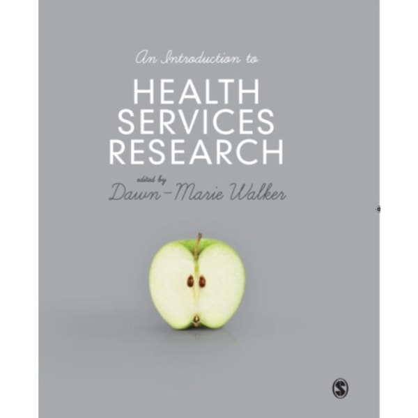 An Introduction to Health Services Research (häftad, eng)