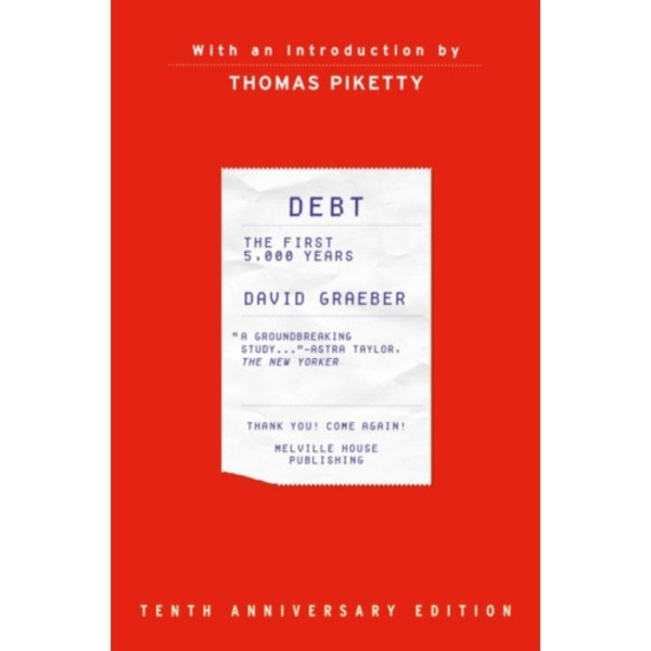 Debt, 10th Anniversary Edition (inbunden, eng)