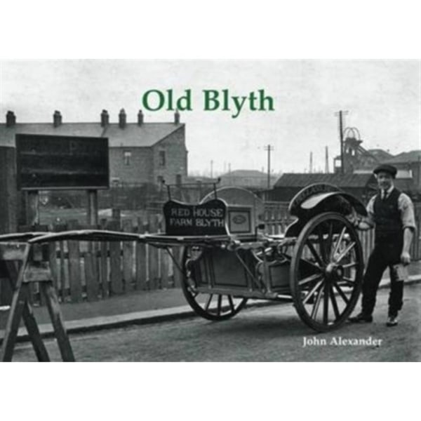 Old Blyth (häftad, eng)