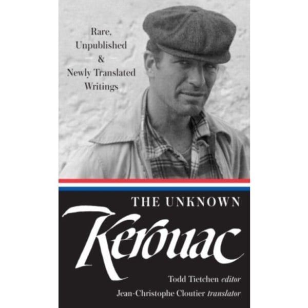 The Unknown Kerouac (inbunden, eng)