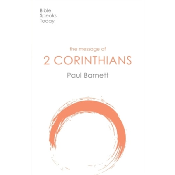 The Message of 2 Corinthians (häftad, eng)