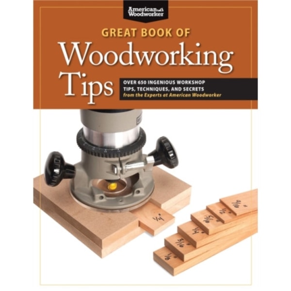 Great Book of Woodworking Tips (häftad, eng)