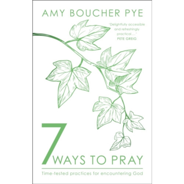 7 Ways to Pray (häftad, eng)