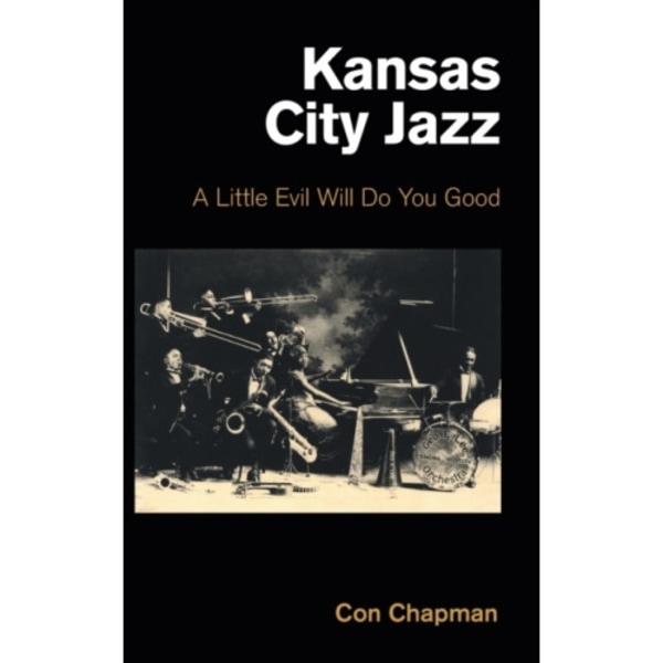 Kansas City Jazz (inbunden, eng)