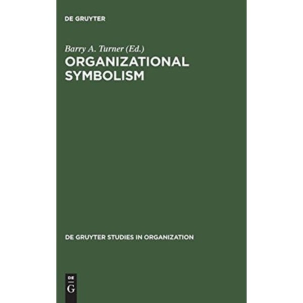 Organizational Symbolism (inbunden, eng)
