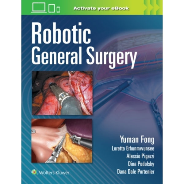 Robotic General Surgery (inbunden, eng)