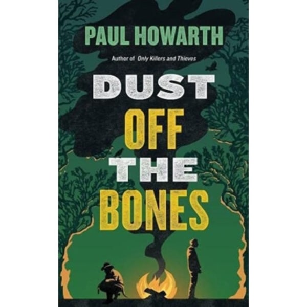 Dust Off the Bones (inbunden, eng)