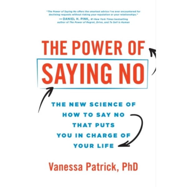 The Power of Saying No (inbunden, eng)