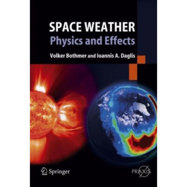Space Weather (inbunden, eng)